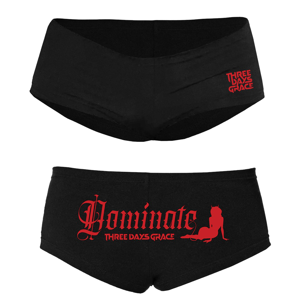 Two pairs of black women's briefs shown against a plain white background, one above the other. The top pair has a small red 'THREE DAYS GRACE' logo on the right hip, and the bottom pair has a large red 'Dominate' script with 'THREE DAYS GRACE' and a red cat silhouette on the front.